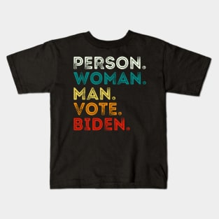 Person Man Woman Vote Biden Kids T-Shirt